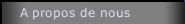 A propos de nous