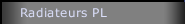Radiateurs PL